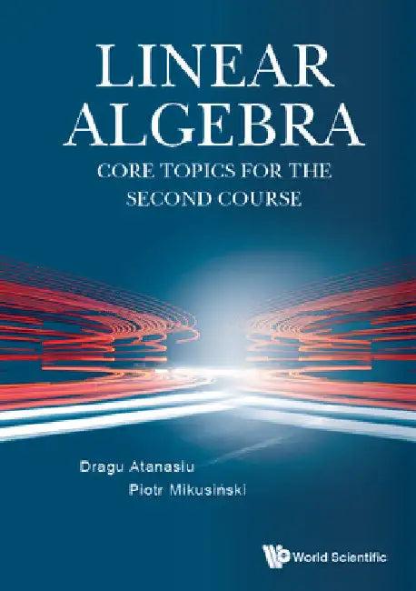 Linear Algebra (English, Dragu Atanasiu | Piotr Mikusinski)
