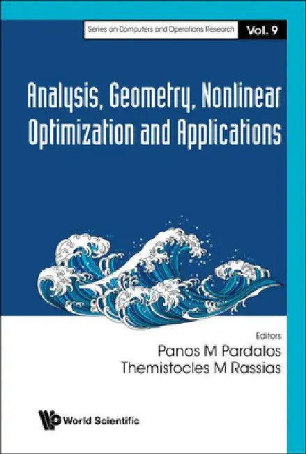 Analysis, Geometry, Nonlinear Optimization and Applications (English, Panos M. Pardalos | Themistocles M. Rassias)