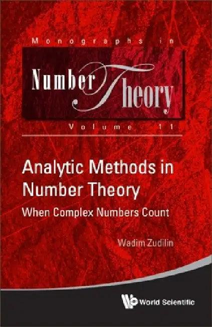 Analytic Methods in Number Theory (English, Wadim Zudilin)
