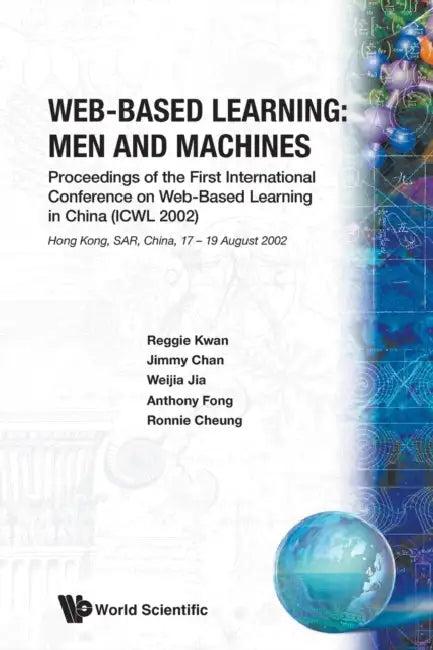 Web-Based Learning (English, Jimmy Sun Fat Chan | Ronnie Chu Ting Cheung | Anthony Fong)