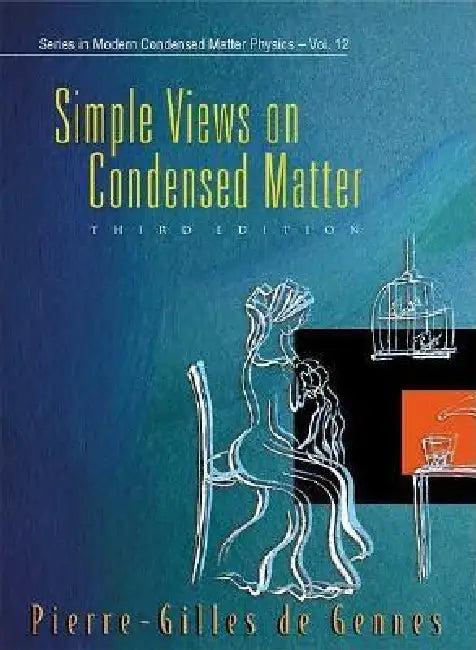 Simple Views on Condensed Mttr, 3ed(v12) (English, Gennes Pierre-Gilles de)