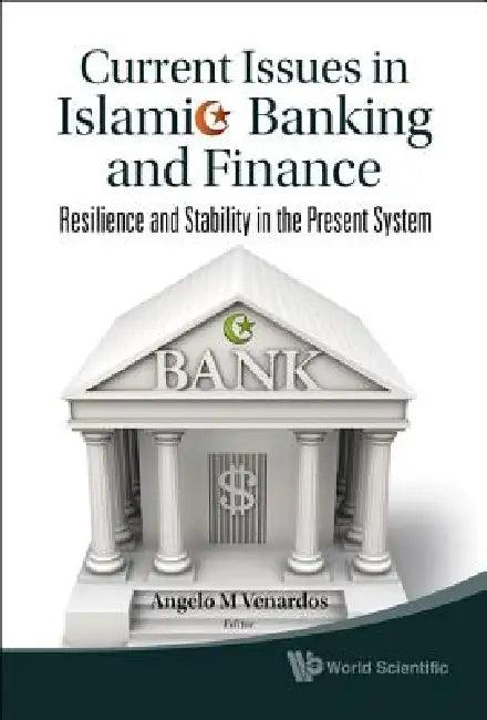 Current Issues in Islamic Banking & Fi.. (English, Venardos Angelo M)