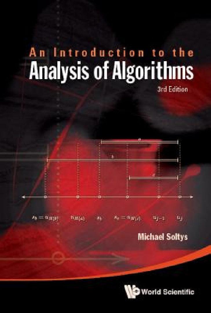 Introduction to the Analysis of Algorithms, an (3rd Edition) (English, Michael Soltys-Kulinicz)