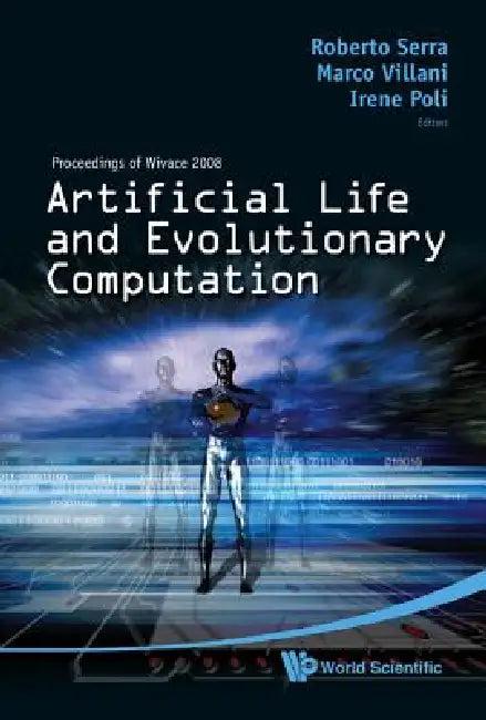 Artificial Life & Evolutionary Comput... (English, Serra Roberto)