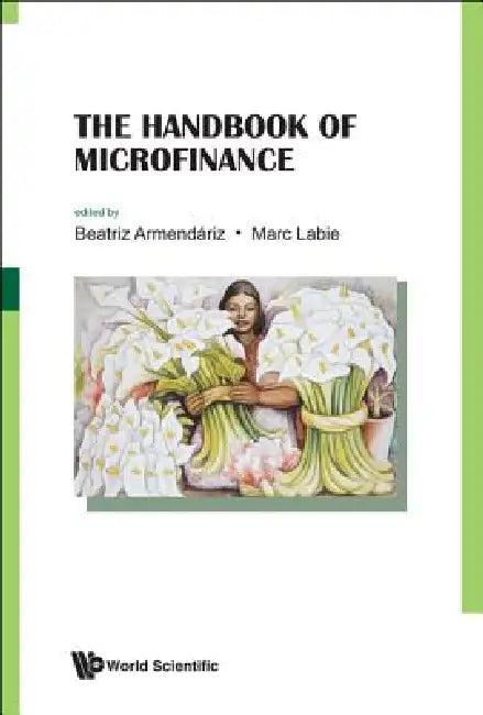 The Handbook of Microfinance (English, Armendariz Beatriz)
