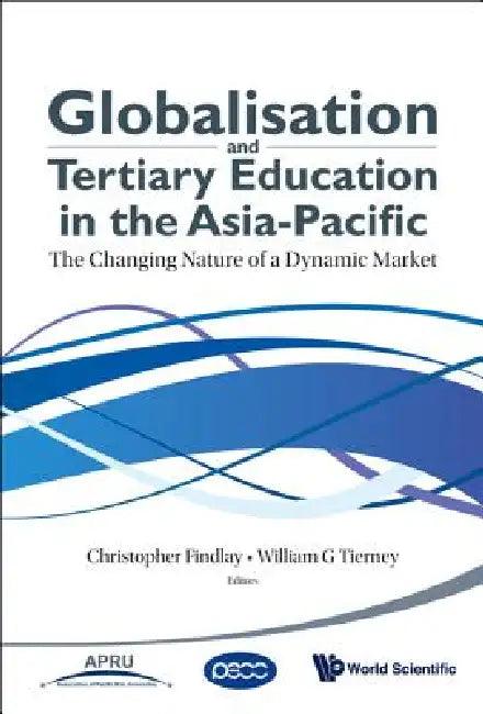 Globalisation & Tertiary Education In... (English, Tierney William G)