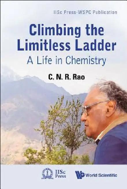 Climbing the Limitless Ladder (English, Rao C N R)