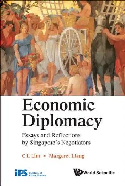 Economic Diplomacy (English, Lim C L)