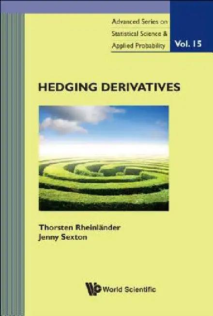 Hedging Derivatives (English, Rheinlander Thorsten)