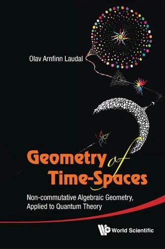 Geometry of Time-Spaces (English, Laudal Olav Arnfinn)