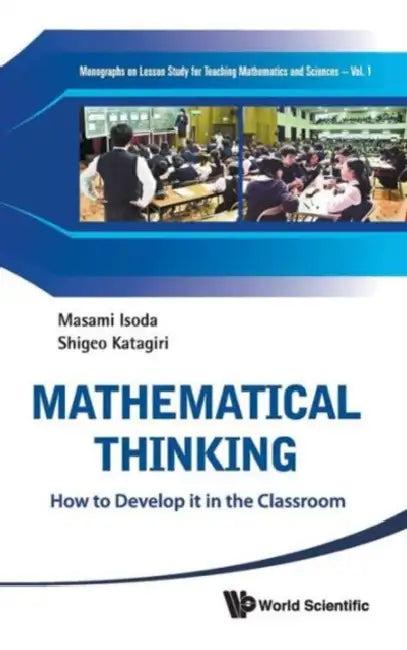 Mathematical Thinking (English, Shigeo Katagiri | Masami Isoda)