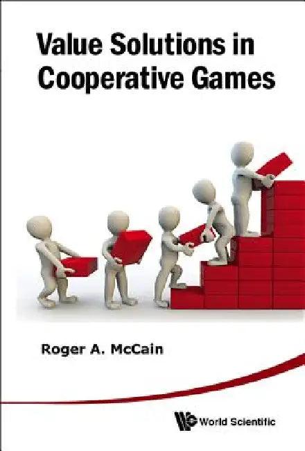 Value Solutions in Cooperative Games (English, McCain Roger a)