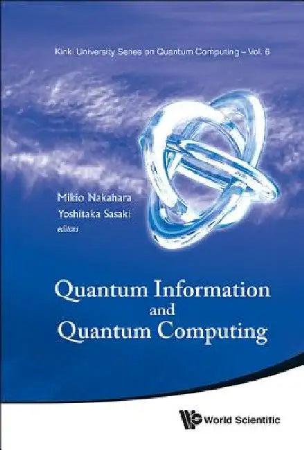 Quantum Information & Quantum Computing (English, Nakahara Mikio)