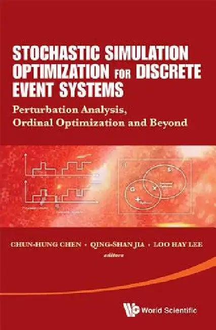 Stochastic Simulation Optimization for Discrete Event System (English, Chen Chun-Hung)