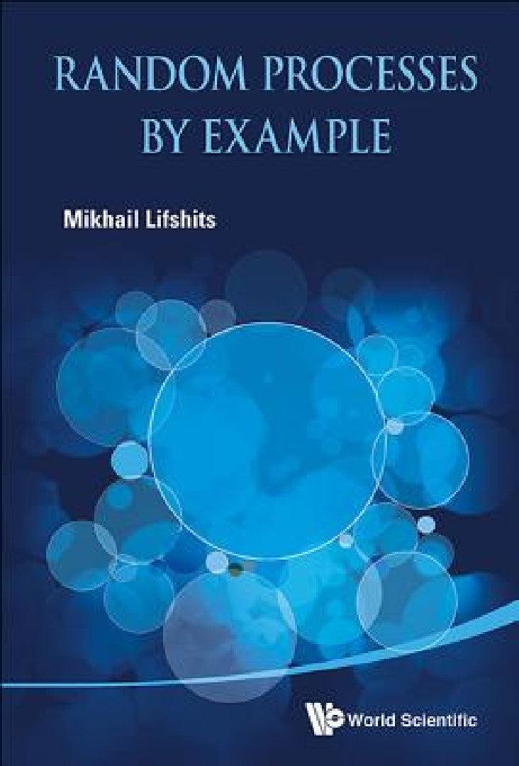 Random Processes by Example (English, Mikhail Lifshits)