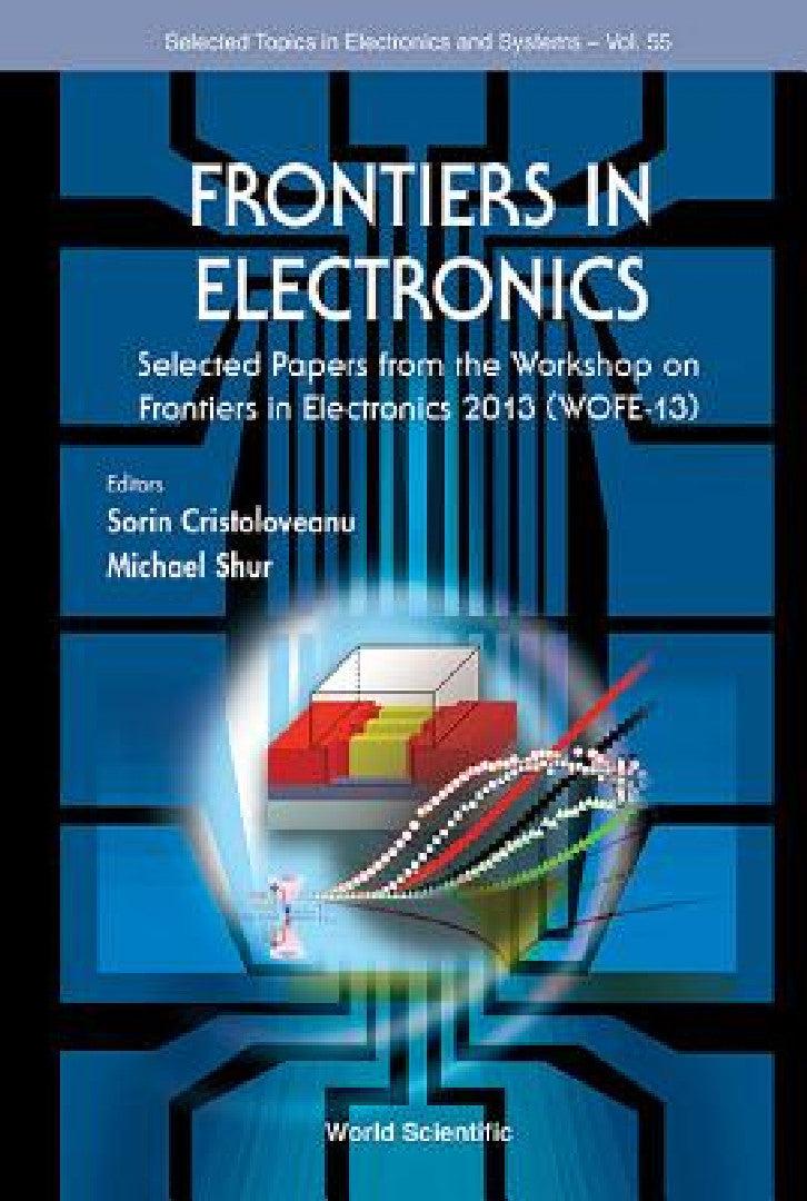 Frontiers in Electronics (English, Sorin Cristoloveanu | Michael S. Shur)