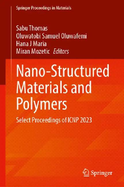 Nano-Structured Materials and Polymers (English, Sabu Thomas | Oluwatobi Samuel Oluwafemi | Hanna J. Maria)