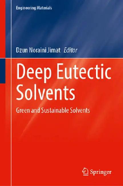 Deep Eutectic Solvents (English, Dzun Noraini Jimat)