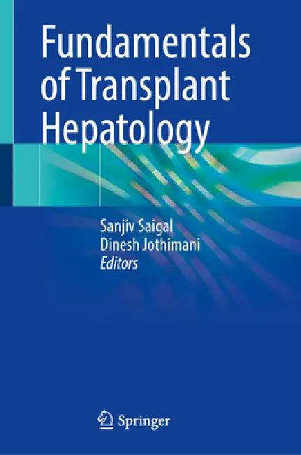 Fundamentals of Transplant Hepatology (English, Sanjiv Saigal | Dinesh Jothimani)
