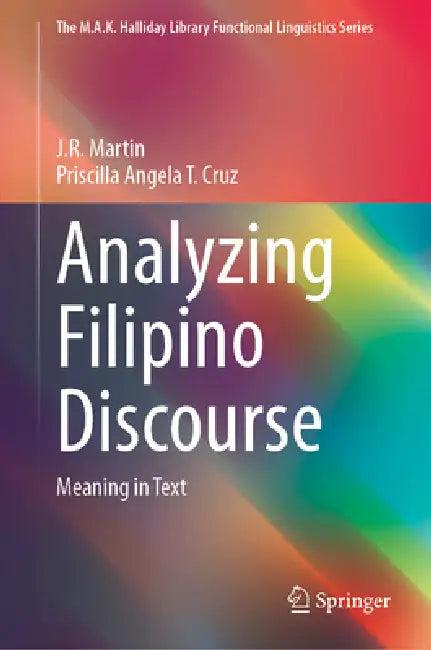 Analyzing Filipino Discourse (English, J. R. Martin | Priscilla Angela T. Cruz)