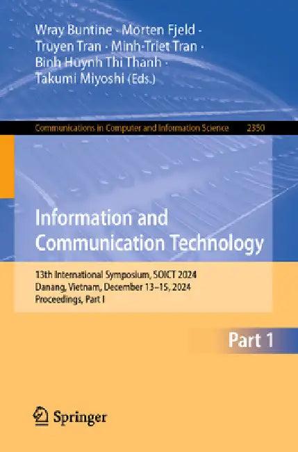 Information and Communication Technology (English, Wray Buntine | Morten Fjeld | Truyen Tran)