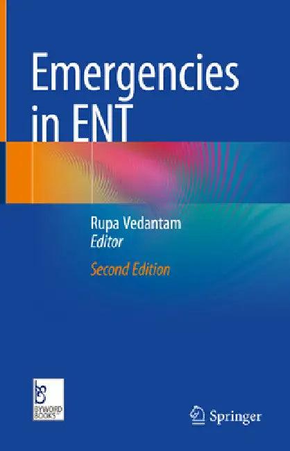 Emergencies in Ent (English, Rupa Vedantam)
