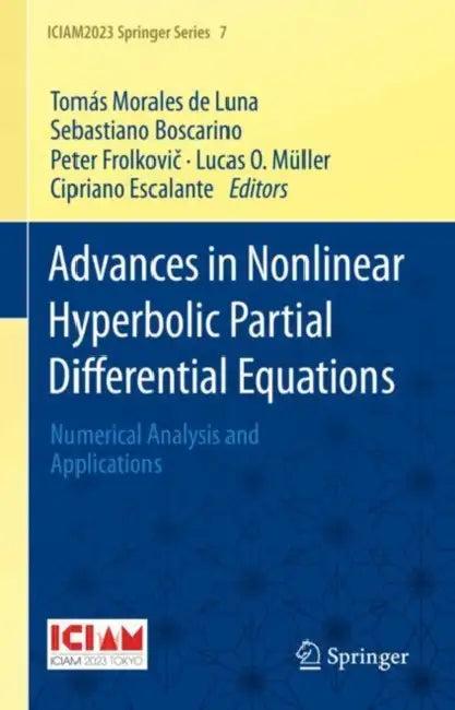 Advances in Nonlinear Hyperbolic Partial Differential Equations (English, Tomás Morales de Luna | Sebastiano Boscarino | Peter Frolkovič)