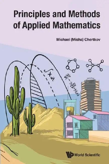 Principles and Methods of Applied Mathematics (English, Chertkov)