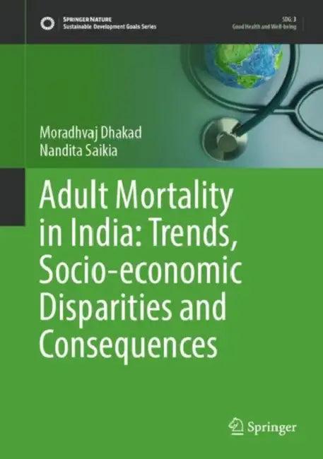 Adult Mortality in India (English, Moradhvaj Dhakad)