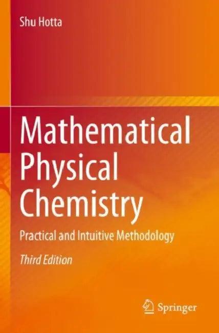 Mathematical Physical Chemistry (English, Shu Hotta)