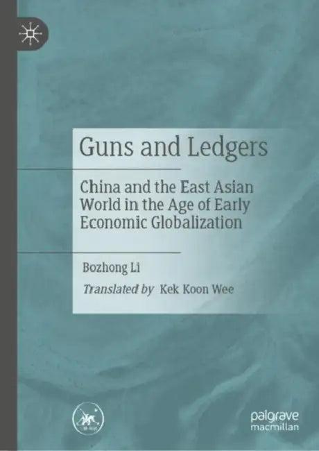 Guns and Ledgers (English, Bozhong Li)