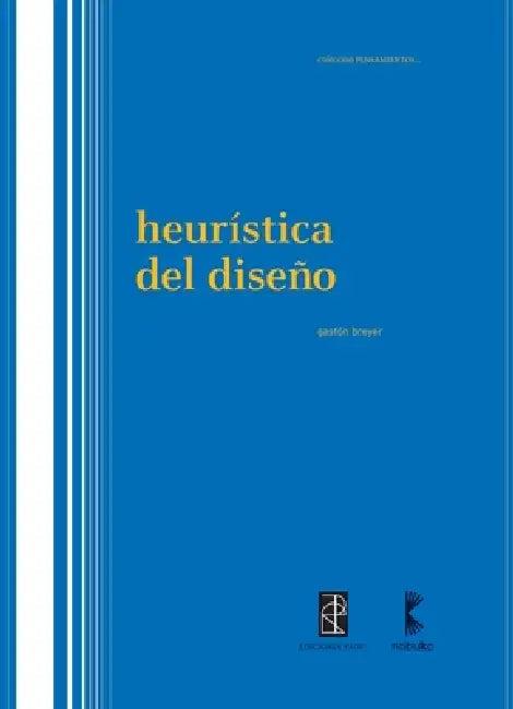 Heurística del Diseño (English, Gastón Breyer)