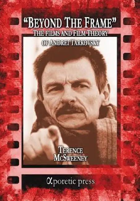 Beyond the Frame (English, Terence McSweeney)