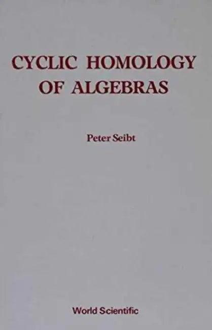 Cyclic Homology of Algebras (English, Peter Seibt)