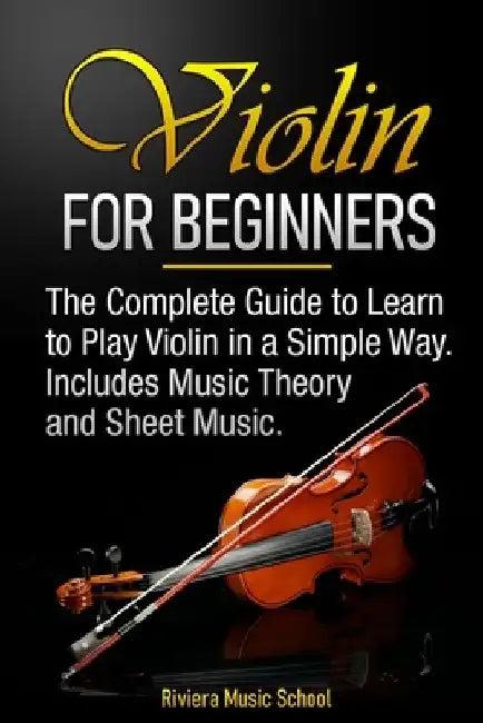 Violin for Beginners (English, Riviera Music School)