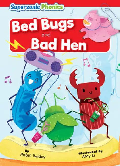 Bed Bugs and Bad Hen (English, Robin Twiddy | Amy Li)