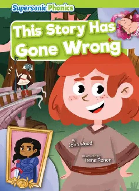 This Story Has Gone Wrong (English, John Wood | Irene Renon)