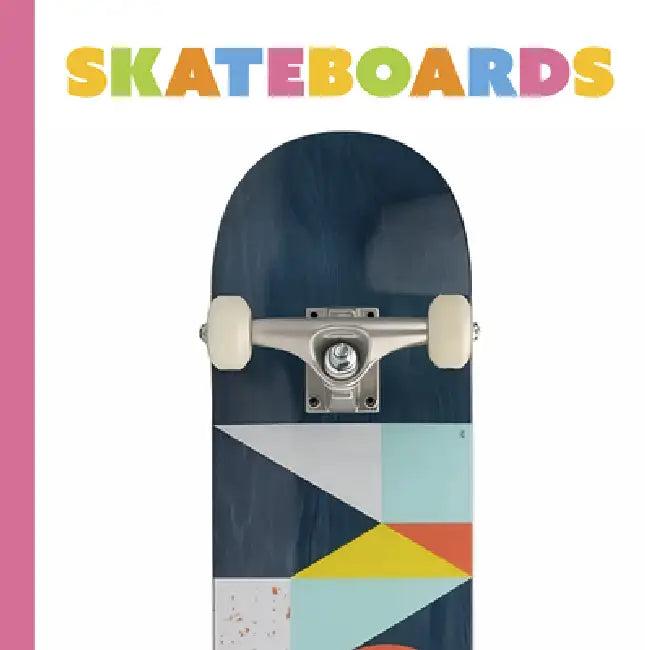 Skateboards (English, Lori Dittmer)