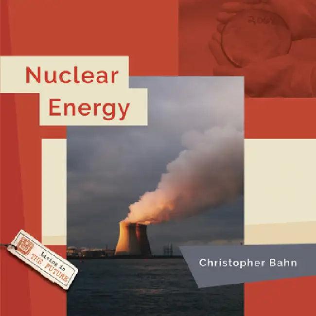 Nuclear Energy (English, Christopher Bahn)