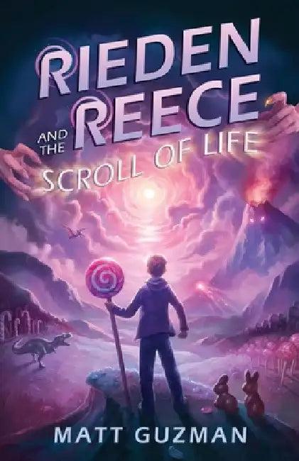 Rieden Reece and the Scroll of Life (English, Matt Guzman)