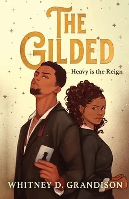 The Gilded (English, Whitney D. Grandison)