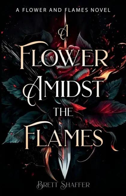 A Flower Amidst the Flames (English, B. G. Shaffer)