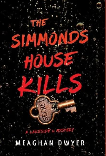 The Simmonds House Kills (English, Meaghan Dwyer)