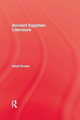 Ancient Egyptian Literature by Erman, | Paperback | Literary Criticism