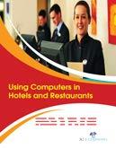Using Computers in Hotels and Restaurants by 3G E-Learning , | Paperback