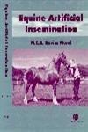 Equine Artificial Insemination by MOREL M C G D | Hardcover | Medical