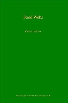 Food Webs (MPB-50) by McCann, Kevin S. | Paperback | Science