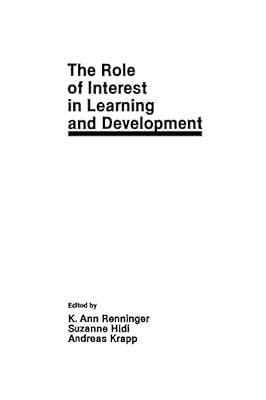 The Role of Interest in Learning and Development | Paperback | Psychology