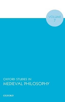 Oxford Studies in Medieval Philosophy Volume 7 | Paperback | Western Philosophy: Medieval & Renaissance
