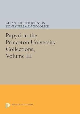 Papyri in the Princeton University Collections, Volume III | Paperback | Social Science
